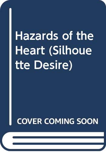 Hazards of the Heart (By: Dixie Browning) cover
