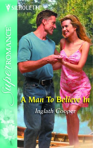 A Man to Believe In book cover
