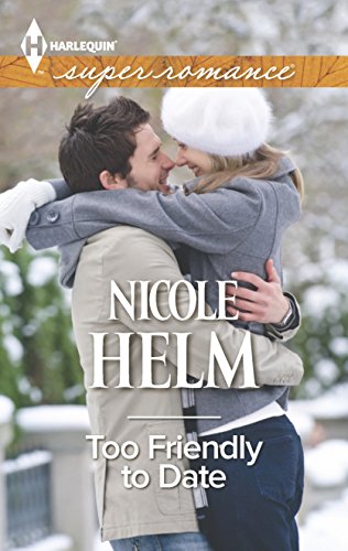 Too Friendly to Date book cover