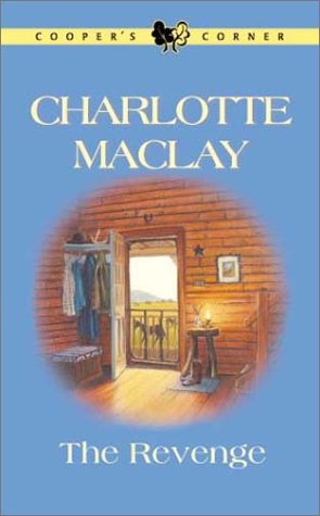 The Revenge (By: Charlotte Maclay) cover
