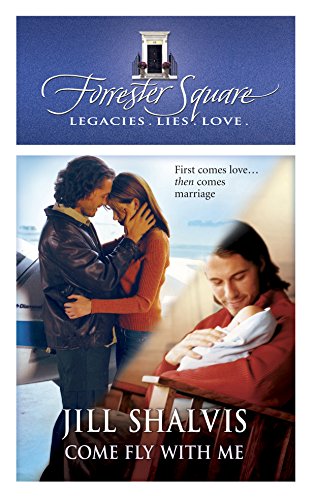 Come Fly with Me (By: Jill Shalvis) cover