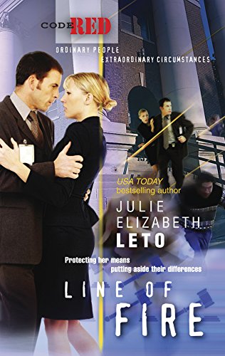 Line of Fire (By: Julie Elizabeth Leto) cover