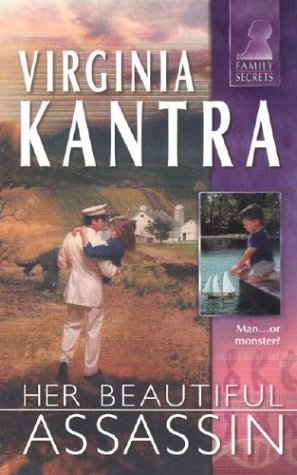 Her Beautiful Assassin (By: Virginia Kantra) cover