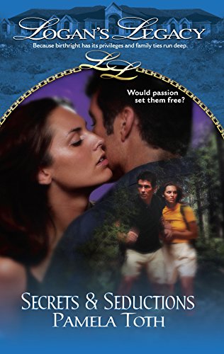 Secrets & Seductions (By: Pamela Toth) cover