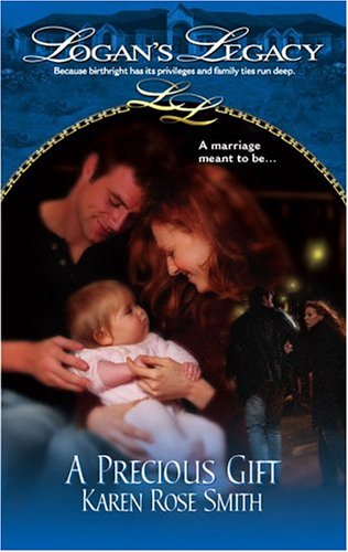 A Precious Gift (By: Karen Rose Smith) cover