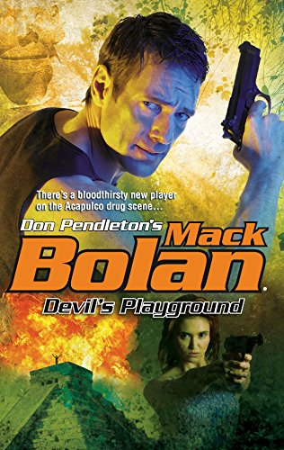Devil's Playground (By: Don Pendleton) cover