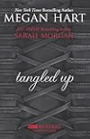 Tangled Up (Crossing the Line / Burned)
