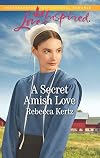 A Secret Amish Love (Women of Lancaster County)