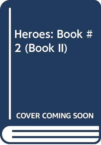 Heroes, Book II book cover