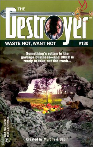 Waste Not, Want Not