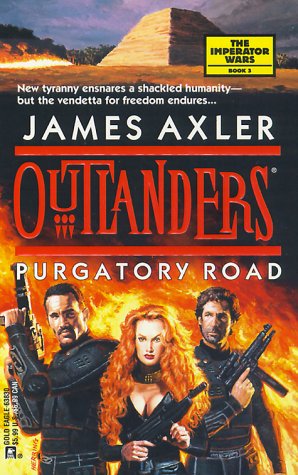 Purgatory Road (By: James Axler) cover