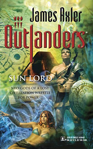 Sun Lord (By: James Axler) cover