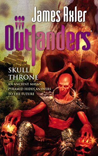 Skull Throne (By: James Axler) cover