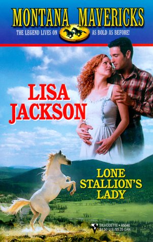 Lone Stallion's Lady (By: Lisa Jackson) cover
