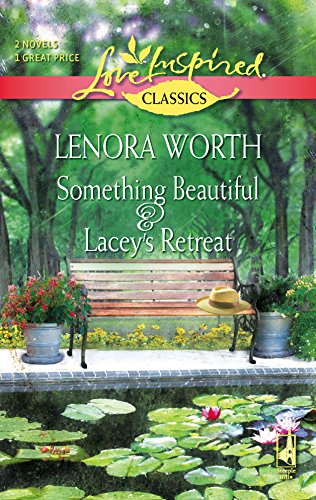 Something Beautiful & Lacey's Retreat book cover