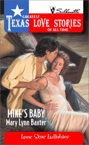 Mike's Baby (By: Mary Lynn Baxter) cover