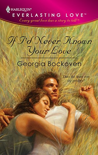 If I'd Never Known Your Love book cover