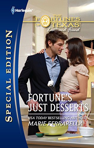 Fortune's Just Desserts (By: Marie Ferrarella) cover