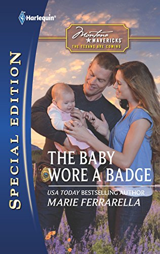 The Baby Wore a Badge (By: Marie Ferrarella) cover