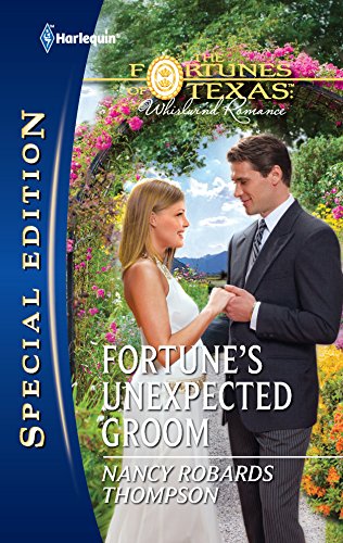 Fortune's Unexpected Groom (By: Nancy Robards Thompson) cover