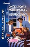 Once Upon a Matchmaker