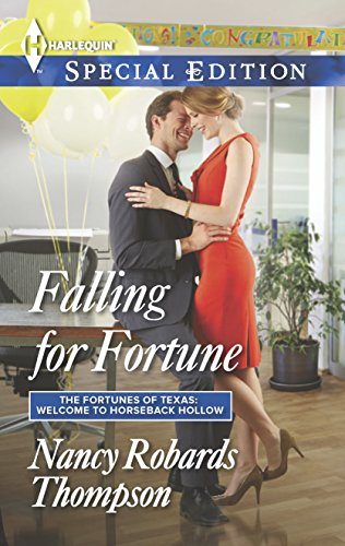 Falling for Fortune (By: Nancy Robards Thompson) cover