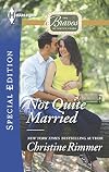 Not Quite Married