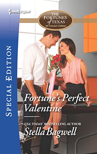 Fortune's Perfect Valentine (By: Stella Bagwell) cover