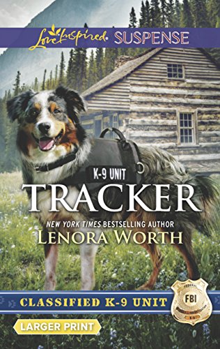 Tracker (By: Lenora Worth) cover
