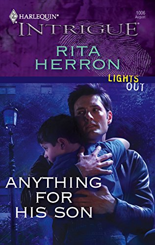 Anything for His Son (By: Rita Herron) cover