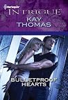 Bulletproof Hearts (Harlequin Intrigue)