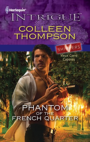 Phantom of the French Quarter (By: Colleen Thompson) cover