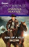Son of a Gun (Harlequin Intrigue # 1341)