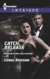 Catch, Release (Brothers in Arms: Fully Engaged)