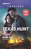 Texas Hunt [with bonus story: 'What Happens on the Ranch']