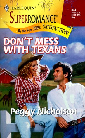 Don't Mess with Texans (By: Peggy Nicholson) cover