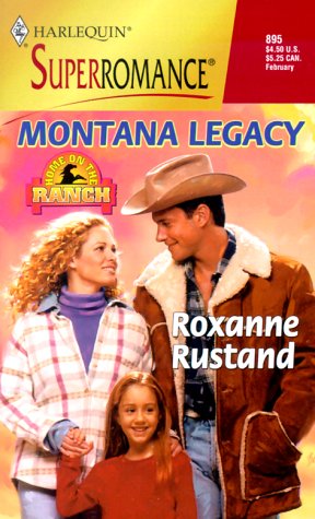 Montana Legacy (By: Roxanne Rustland) cover