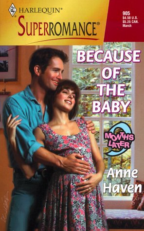Because of the Baby (By: Anne Haven) cover