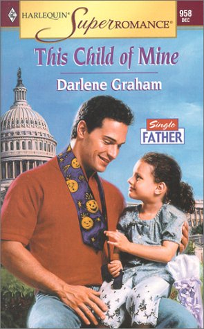 This Child of Mine (By: Darlene Graham) cover