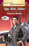 Sign, SEAL, Deliver