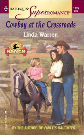 Cowboy at the Crossroads (By: Linda Warren) cover