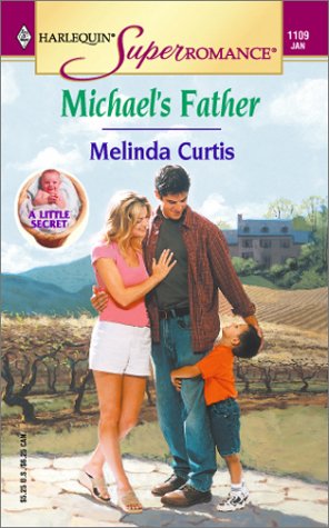 Michael's Father (By: Melinda Curtis) cover
