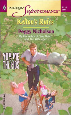 Kelton's Rules (By: Peggy Nicholson) cover