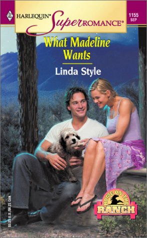 What Madeline Wants (By: Linda Style) cover
