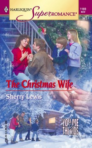 The Christmas Wife (By: Sherry Lewis) cover