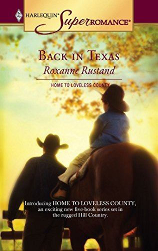Back in Texas (By: Roxanne Rustand) cover