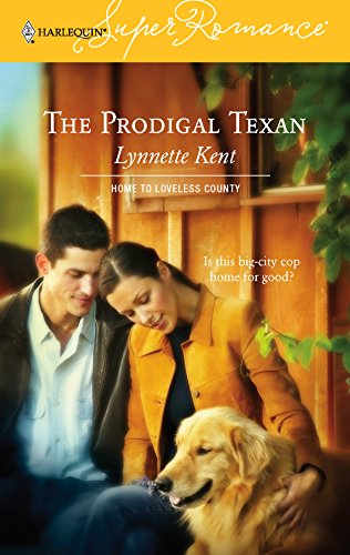 The Prodigal Texan (By: Lynnette Kent) cover