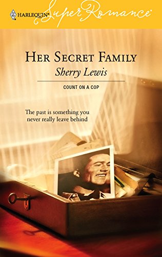 Her Secret Family (By: Sherry Lewis) cover