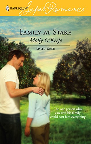 Family at Stake (By: Molly O'Keefe) cover