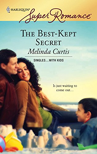 The Best-Kept Secret (By: Melinda Curtis) cover